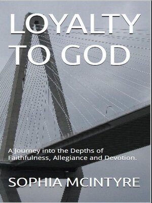 cover image of Loyalty to God